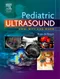 (舊版特價-恕不退換)Pediatric Ultrasound: How, Why and When