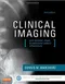 Clinical Imaging: with Skeletal, Chest ＆ Abdominal Pattern Differentials