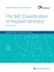 *The SAC Classification in Implant Dentistry
