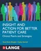 *Insight and Action for Better Patient Care: Clinical Pearls and Strategies