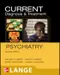 (舊版特價-恕不退換)Current Diagnosis ＆ Treatment: Psychiatry (IE)