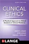 Clinical Ethics: A Practical Approach to Ethical Decisions in Clinical Medicine