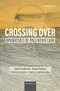 *Crossing Over: Narratives of Palliative Care (Revised Edition)