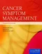 Cancer Symptom Management includes Online Access Code