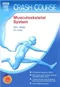 Crash Course: Musculoskeletal System with Student Consult Access