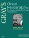 Grays Clinical Neuroanatomy:The Anatomic Basis for Clinical Neuroscience