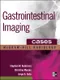 Gastrointestinal Imaging Cases (Mcgraw-Hill Radiology)