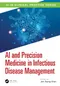 AI and Precision Medicine in Infectious Disease Management