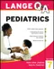 LANGE Q ＆ A: Pediatrics (IE)