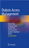 Dialysis Access Management