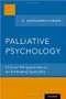 *Palliative Psychology: Clinical Perspectives on an Emerging Specialty