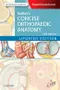 *Netter''s Concise Orthopaedic Anatomy Updated Edition (ExpertConsult)