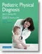 Pediatric Physical Diagnosis