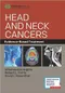 Head and Neck Cancers: Evidence-Based Treatment