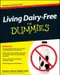 (特價優惠-恕不退換)Living Dairy-Free For Dummies