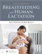 Breastfeeding and Human Lactation