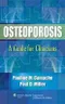 Osteoporosis A Guide for Clinicians
