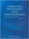 牙體牙髓病學=OPERATIVE DENTISTRY AND ENDODONTICS(英文版)
M10323-6555