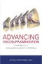 Advancing Viscosupplementation: A Handbook on Viscosupplementation for OA Knees