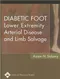 Diabetic Foot Lower Extremity Arterial Disease and Limb Salvage