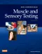 Muscle and Sensory Testing with evolve