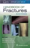 *Handbook of Fractures