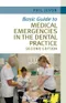 Basic Guide to Medical Emergencies in the Dental Practice (Basic Guide Dentistry Series)