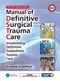 (舊版特價-恕不退換)Manual of Definitive Surgical Trauma Care