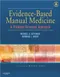 Evidence-Based Manual Medicine: A Problem-Oriented Approach with DVD-ROM