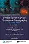 Swept-Source Optical Coherence Tomography: A Color Atlas