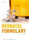 Neonatal Formulary: Drug Use in Pregnancy and the First Year of Life