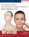 Illustrated Guide to Percutaneous Collagen Induction: Basics/Indications/Uses (Aesthetic Methods for