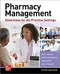 *Pharmacy Management:Essentials for All Practice Settings