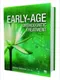 *Early-Age Orthodontic Treatment
