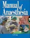 Manual of Anaesthesia