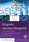 Cytogenetic Laboratory Management: Chromosomal, FISH and Microarray-Based Best Practices and Procedu
