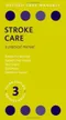 Stroke Care: A Practical Manual