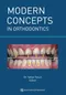 Modern Concepts in Orthodontics