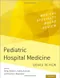 Pediatric Hospital Medicine Board Review