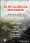 AI in Clinical Medicine: A Practical Guide for Healthcare Professionals