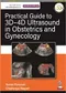 Practical Guide to 3D-4D Ultrasound in Obstetrics and Gynecology