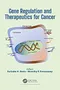 *Gene Regulation and Therapeutics for Cancer