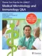*Thieme Test Prep for the USMLER: Medical Microbiology and Immunology Q&A