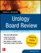 Pearls of Wisdom Urology Board Review