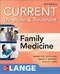 CURRENT Diagnosis & Treatment: Family Medicine