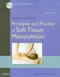 Beard's Massage: Principles and Practice of Soft Tissue Manipulation with DVD-ROM