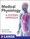 Medical Physiology: A Systems Approach