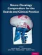 Neuro-Oncology Compendium for the Boards and Clinical Practice