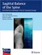 *Sagittal Balance of the Spine: From Normal to Pathology: A Key for Treatment Strategy