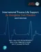 International Trauma Life Support for Emergency Care Providers (Global Edition)